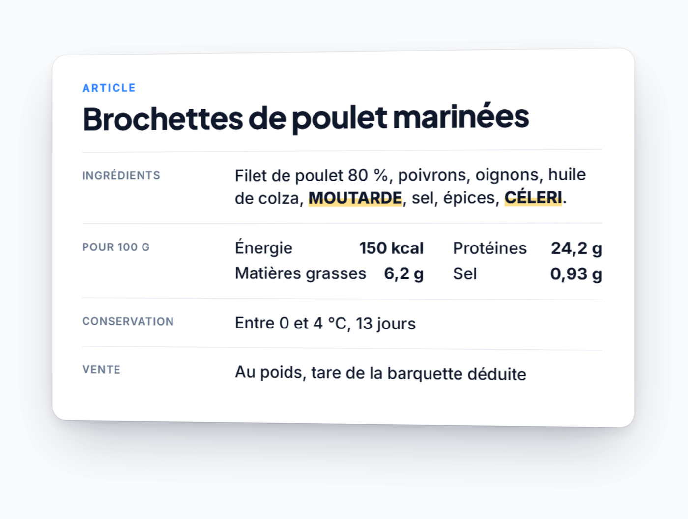 La fiche d'un produit dans Logic'S Cloud : ingrédients avec les allergènes surlignés, valeurs pour 100 g, conservation et mode de vente
